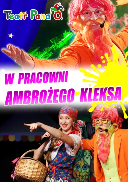 Teatr Pana O - W pracowni Ambrożego Kleksa